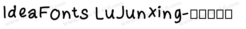 IdeaFonts LuJunXing字体转换